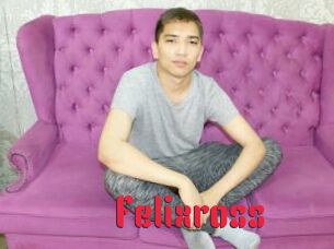 Felixross
