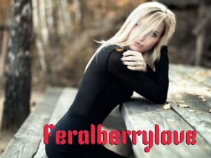 Feralberrylove