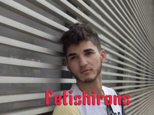 Fetishirons