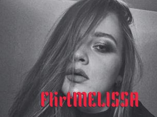 FlirtMELISSA