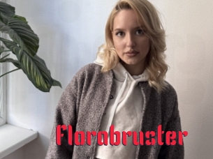Florabruster