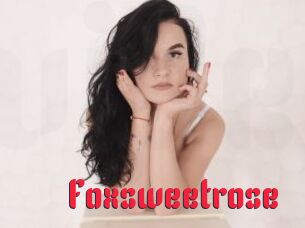 Foxsweetrose