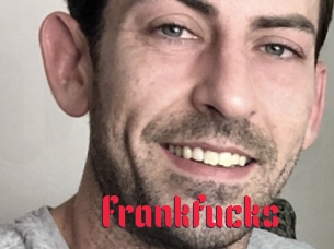 Frankfucks