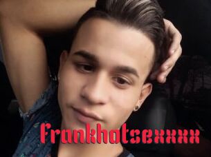Frankhotsexxxx