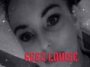 GEEZ_LOUISE