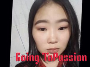 Going_ToPassion