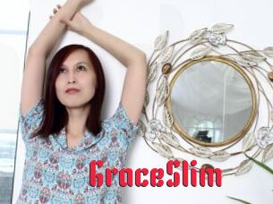 GraceSlim
