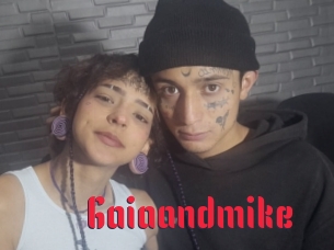 Gaiaandmike