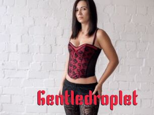 Gentledroplet
