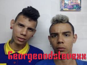 Georgeandstevexxx