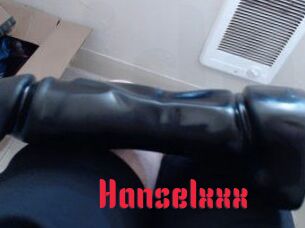 Hanselxxx