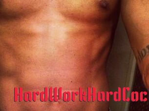 HardWorkHardCock