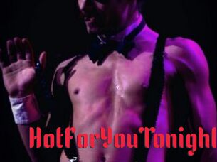 HotForYouTonight