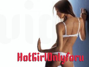 HotGirlOnlyforu