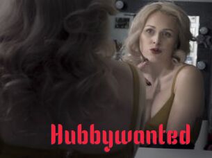Hubbywanted
