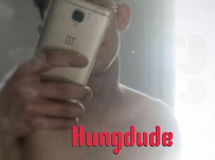 Hungdude