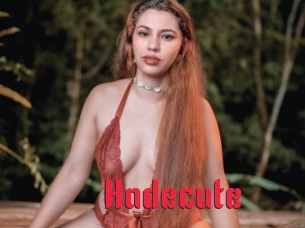 Hadecute