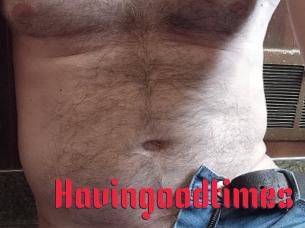 Havingoodtimes