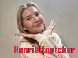 Henriettaatcher