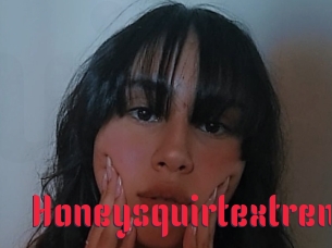 Honeysquirtextrem