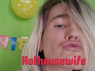 hothousewife Video Extrait