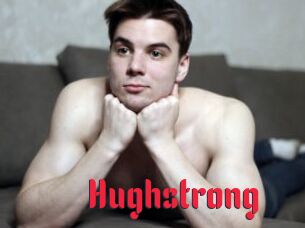 Hughstrong