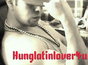 Hunglatinlover4u