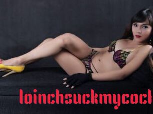 Ioinchsuckmycock