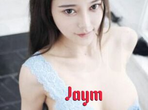 Jaym
