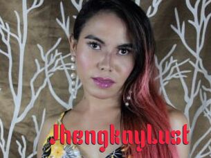 JhengkayLust