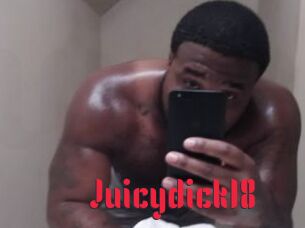 Juicydick18