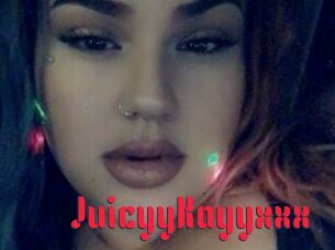 JuicyyKayyxxx