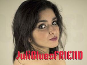 JuliBluesFRIEND