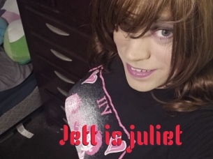 Jett_is_juliet