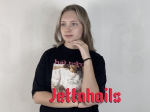 Jettahails