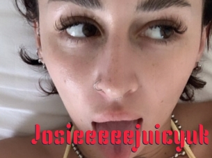 Josieeeeejuicyuk
