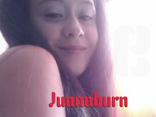 Juanaburn
