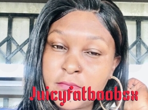 Juicyfatboobsx