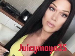 Juicymaya25