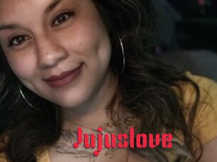 Jujuslove