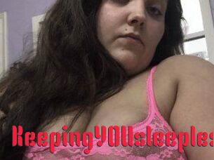 KeepingYOUsleepless