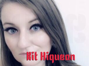 Kit_Hiquean