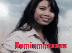 Kominmexxxxx