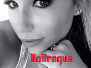Kaliroque