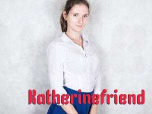 Katherinefriend