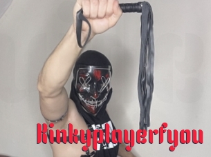Kinkyplayerfyou