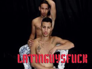 LATINGUYSFUCK