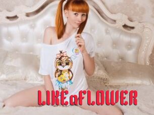 LIKEaFLOWER