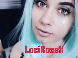 LaciRoseX