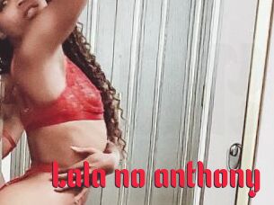 Lala_no_anthony